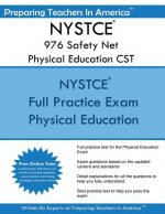 NYSTCE 976 Safety Net Physical Education CST