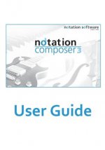notation composer 3 User Guide: notation composer 3 User Guide