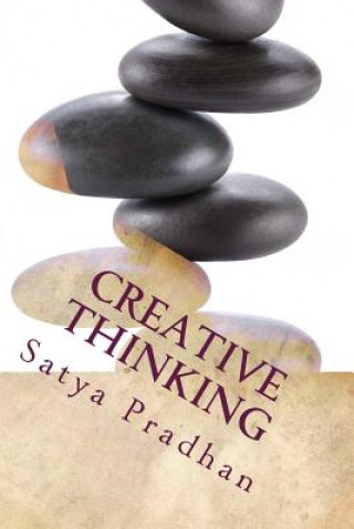 Creative Thinking: A Problem-Based Approach to Teaching Creativity in STEM