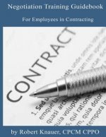 Negotiation Training Guidebook: For Employees in Contracting