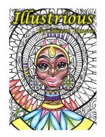 Illustrious: By Akeem Wayne