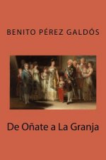 De O?ate a La Granja