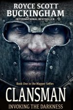 Clansman: Invoking the Darkness (Mapper Book 1)