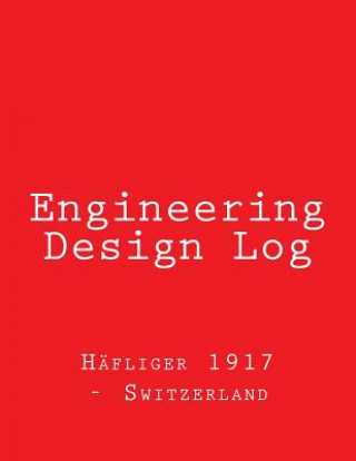 Engineering Design Log: Red Cover, 368 pages
