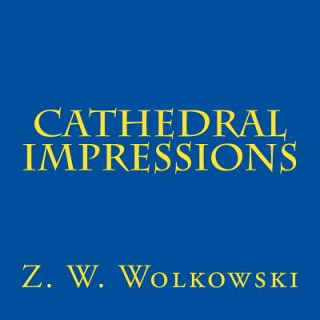 Cathedral impressions