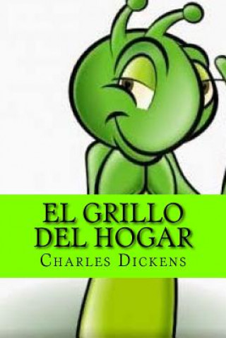 grillo del hogar (Spanish Edition)