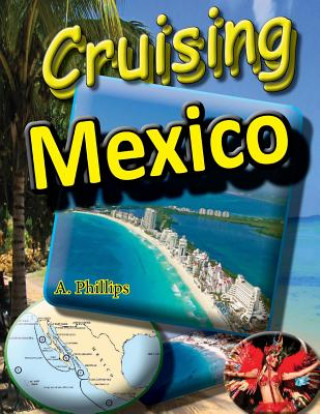 Cruising Mexico