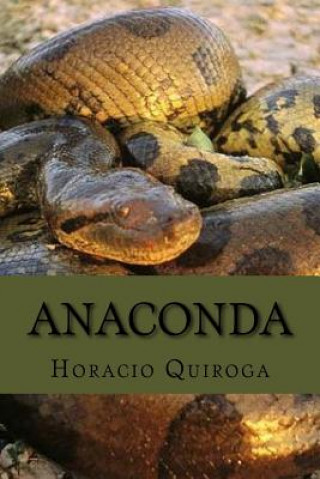 Anaconda (Spanish Edition)