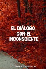 Dialogo con el Inconsciente