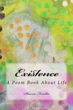 Existence