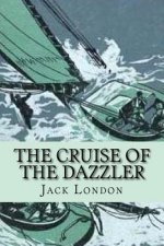 The cruise of the Dazzler