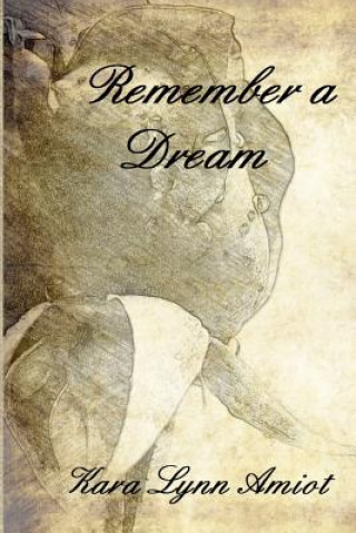 Remember a Dream
