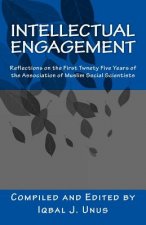 Intellectual Engagement: Reflections on the First Twenty-Five Years of the Association of Muslim Social Scientists