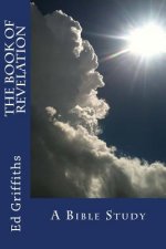 The Book of Revelation: A Bible Study