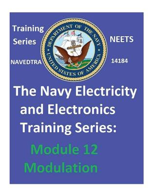 Navy Electricity and Electronics Training Series: Module 12 Modulation