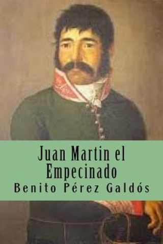 Juan Martin el Empecinado: Episodio Nacional