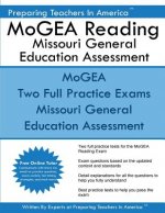 MoGEA Reading Missouri General Education Assessment: MEGA MoGEA Reading Comprehension and Interpretation Subtest