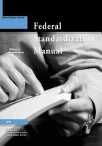 The Federal Standardization Manual