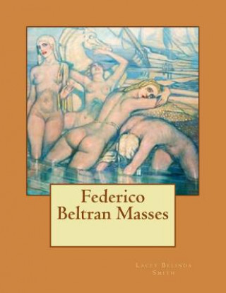 Federico Beltran Masses