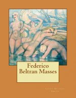 Federico Beltran Masses