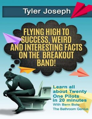 Tyler Joseph: Flying High to Success, Weird and Interesting Facts on Twenty One Pilots Singer!