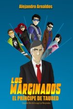 Los Marginados: El príncipe de Taured