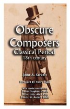 Obscure Composers: Classical Period 18th Century