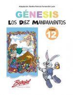 Génesis-Los Diez Mandamientos-Tomo 12: Cuentos Ilustrados