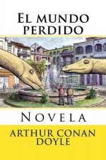 El Mundo Perdido: Novela