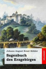Sagenbuch des Erzgebirges