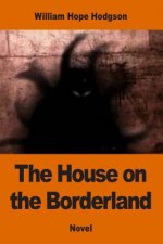 The House on the Borderland