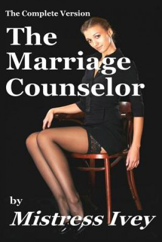 The Marriage Counselor (Complete Version)