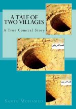 A Tale of Two Villages