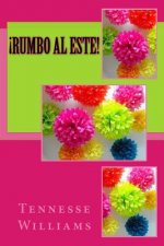 ?Rumbo al Este!