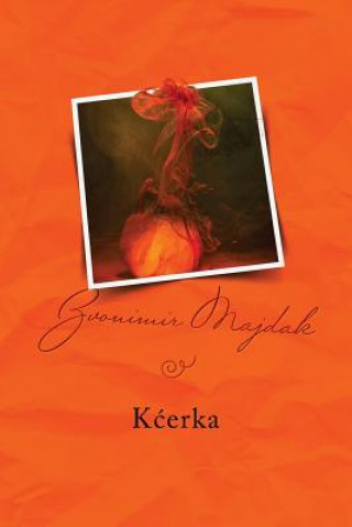 Kcerka: Serbian Edition
