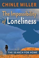 Impossibility of Loneliness
