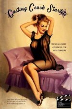 Casting Couch Starlets: The Rear-Entry Auditions for Miss Derriere