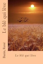 Le blé qui l?ve