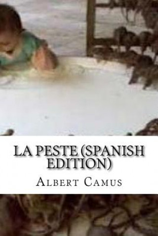 La Peste (Spanish Edition)