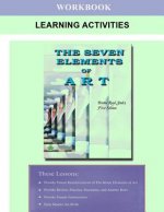 The Seven Elements of Art Workbook Learning Activities