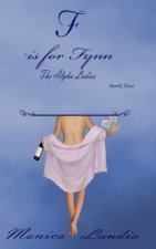 F is for Fynn: The Alpha Ladies