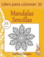 Libro para colorear Mandalas Sencillas: 24 dibujos