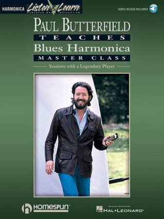 Paul Butterfield - Blues Harmonica Master Class: Book/Online Audio [With CD]