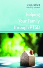 Helping Your Family Through Ptsd