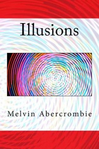 ILLUSIONS: DUAL TRINITY