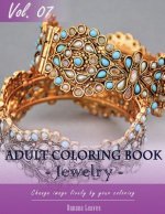 Jewelry Coloring Book for Stress Relief & Mind Relaxation, Stay Focus Treatment: New Series of Coloring Book for Adults and Grown up, 8.5