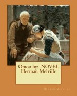 Omoo by: NOVEL Herman Melville