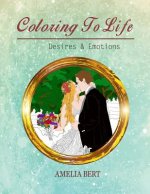 Coloring to Life: Desires & Emotions