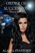 Order of Succession: A Science Fiction Romance