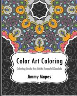 Color Art Coloring Book: Coloring Books for Adults Peaceful Mandala